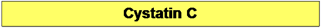 Textov? pole: Cystatin C